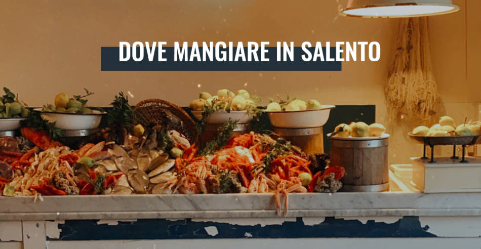 dove mangiare in salento - migliori ristoranti di pesce